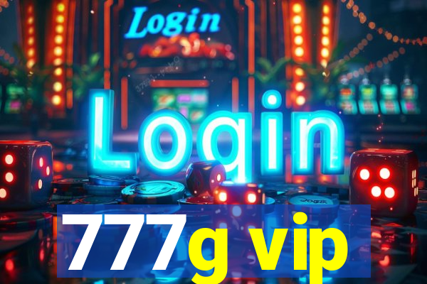 777g vip